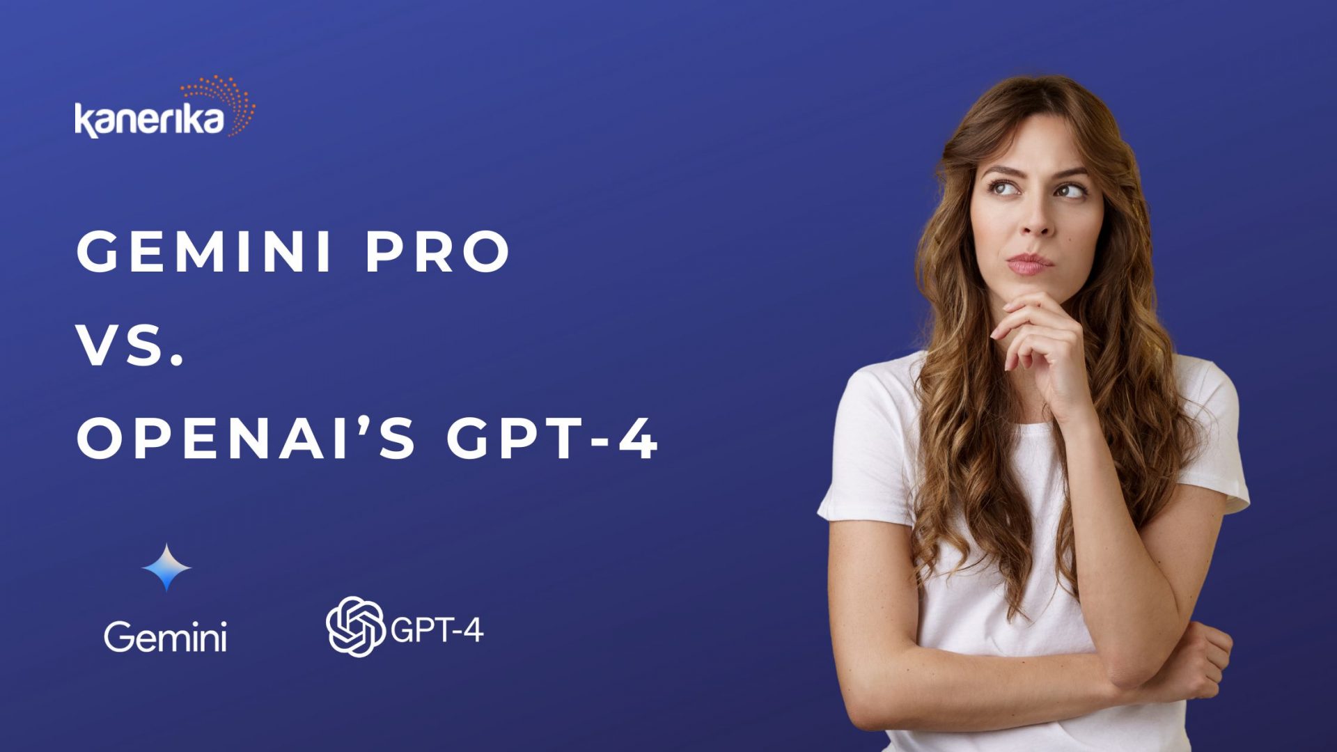 Google S Gemini Pro Vs GPT 4 A Detailed Guide