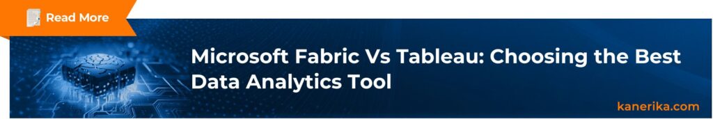 MS Fabric vs Tableau