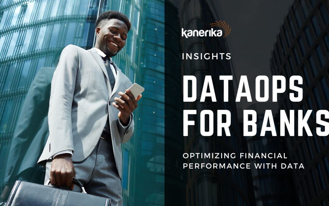 DataOps: Optimizing Banking & Finance Services in 2024