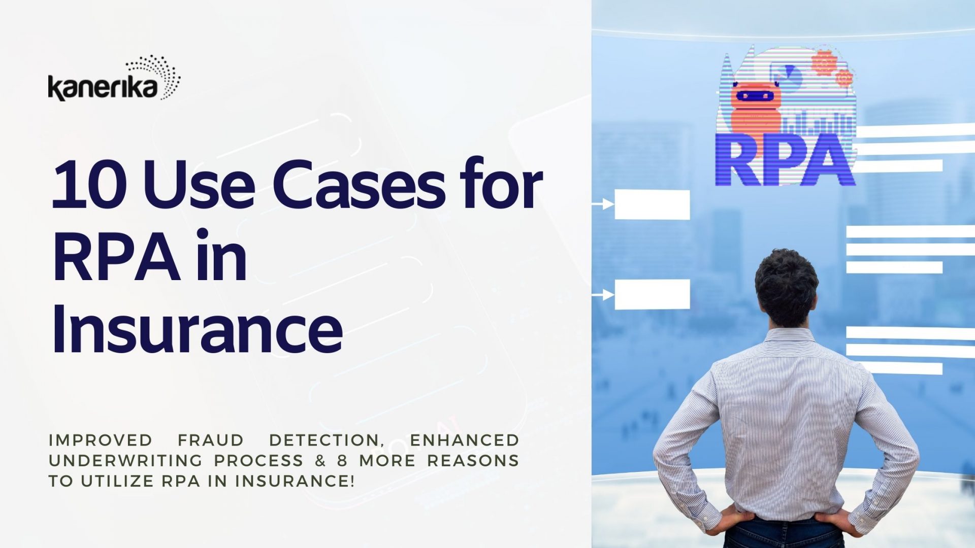 10 Use Cases for Leveraging RPA in Insurance