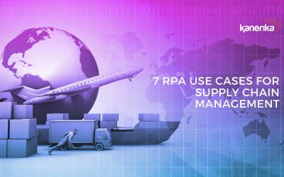 7 RPA Use Cases That Will Transform Your Supply Chain Management