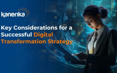 Key Considerations for a Successful Digital Transformation Strategy
