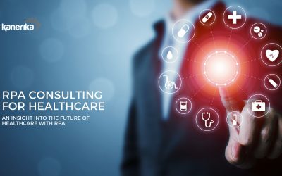 Navigating The Future Of Healthcare With RPA Consulting
