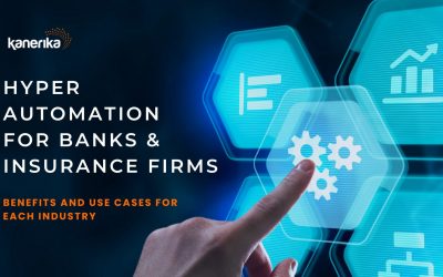 Benefits of Hyperautomation for Insurance and Banking Institutions