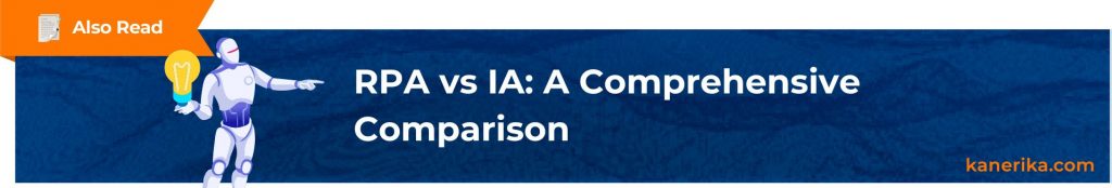 Case Study - RPA vs IA_ A Comprehensive Comparison