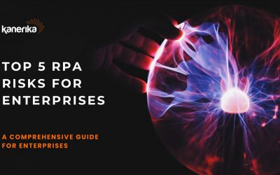 Top 5 RPA Risks For Enterprises And How to Mitigate Them