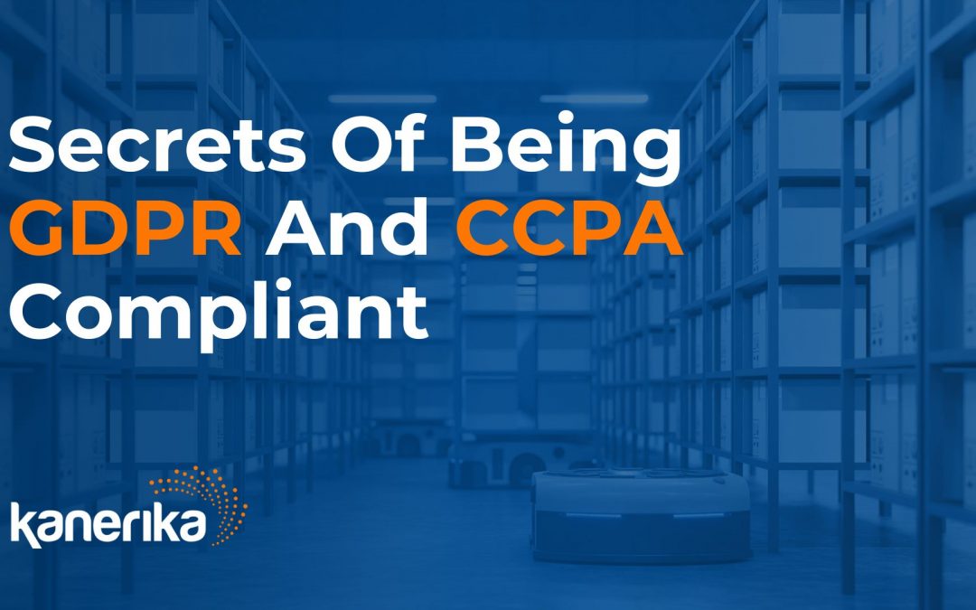 GDPR and CCPA compliance