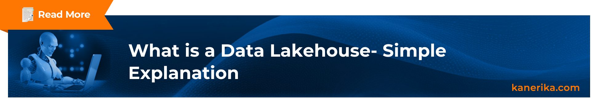 Read More (3)- Data Lakehouse