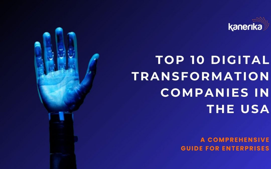Top 10 Digital Transformation Companies In The USA