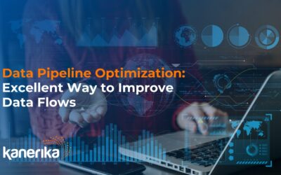 Data Pipeline Optimization: Excellent Way to Improve Data Flows 