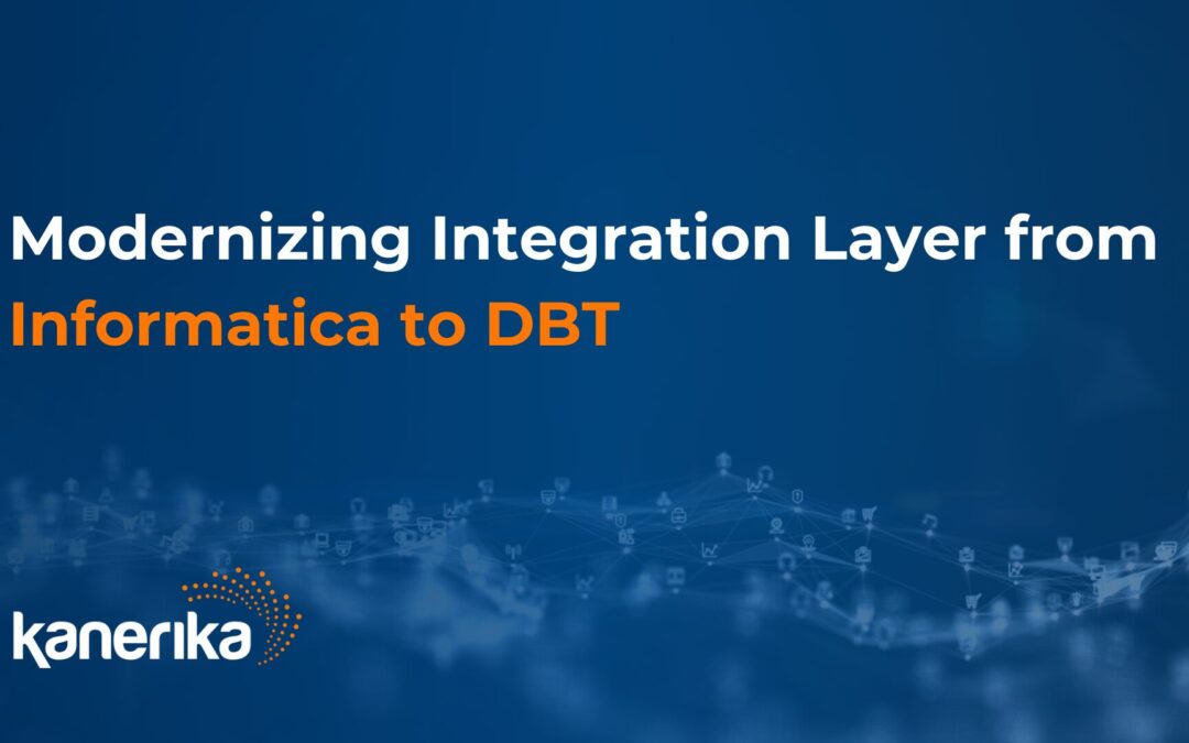 Modernizing Integration Layer from Informatica to DBT