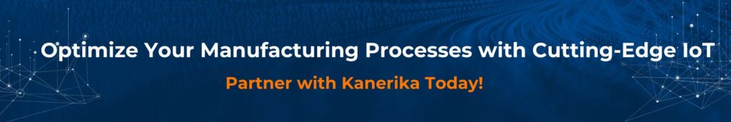 IoT in Manufacturing