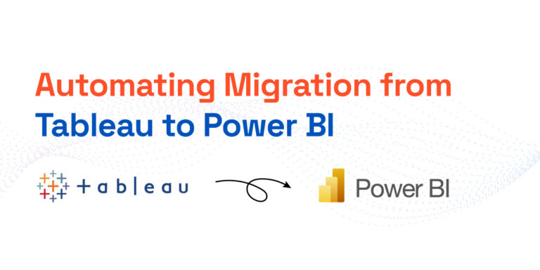 Automating Migration from Tableau to Power BI
