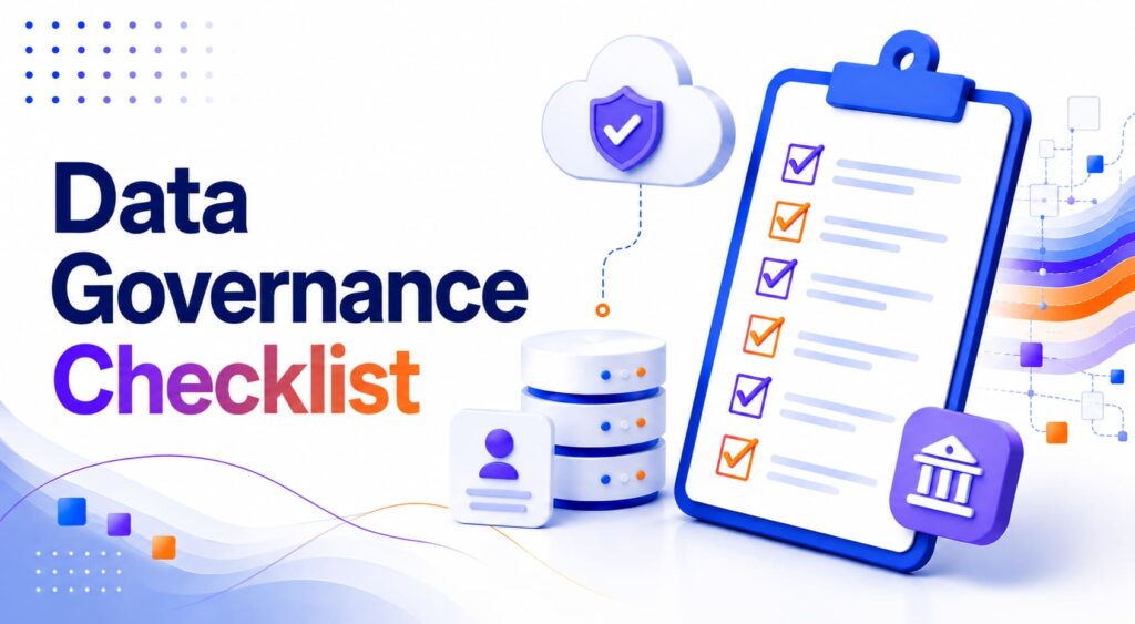Data Governance Checklist