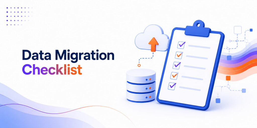 data migration checklist