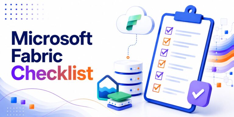 Microsoft Fabric Checklist